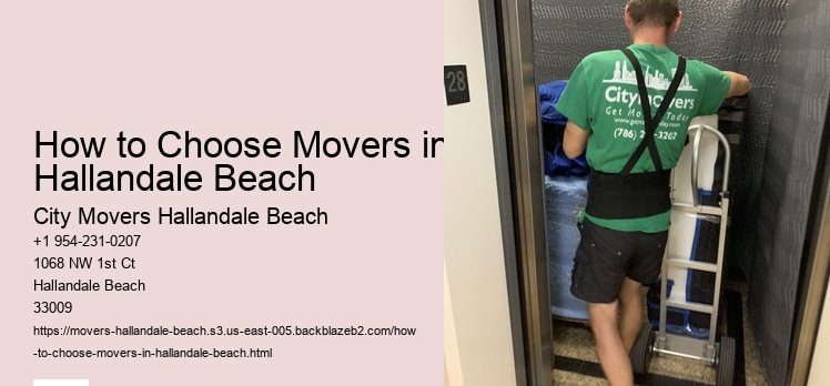 How to Choose Movers in Hallandale Beach
